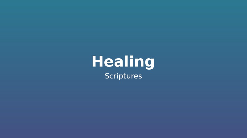Healing Scriptures